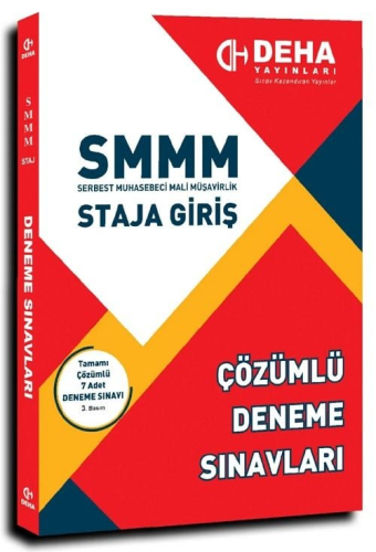 2023 SMMM STAJA GİRİŞ ÇÖZÜMLÜ DENEME SINAVLARI DEHA YAYINLAR