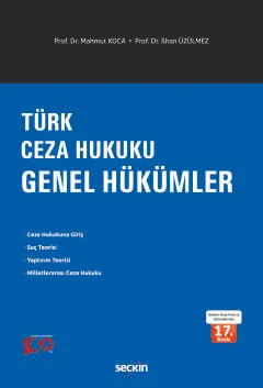 TÜRK CEZA HUKUKU GENEL HÜKÜMLER Mahmut Koca