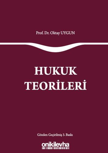 HUKUK TEORİLERİ Oktay Uygun