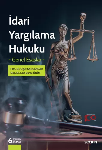 İDARİ YARGILAMA HUKUKU Prof. Dr. Oğuz Sancakdar