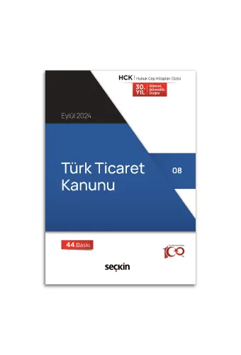 TÜRK TİCARET KANUNU ( CEP KİTABI ) Seçkin Yayıncılık