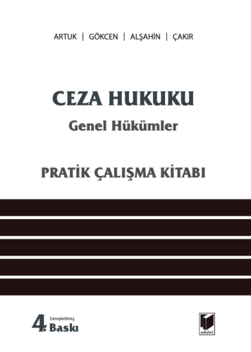 CEZA HUKUKU GENEL HÜKÜMLER Mehmet Emin Artuk