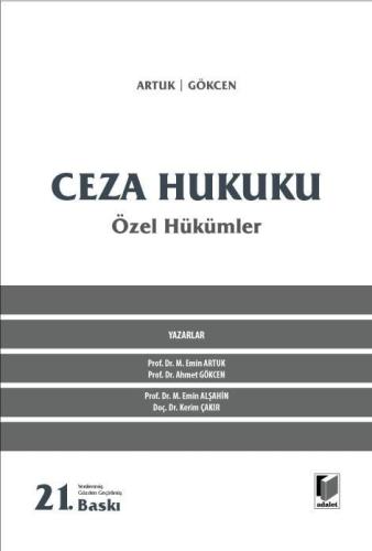 CEZA HUKUKU ÖZEL HÜKÜMLER Mehmet Emin Artuk