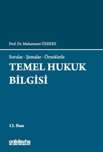 TEMEL HUKUK BİLGİSİ Muhammet ÖZEKES