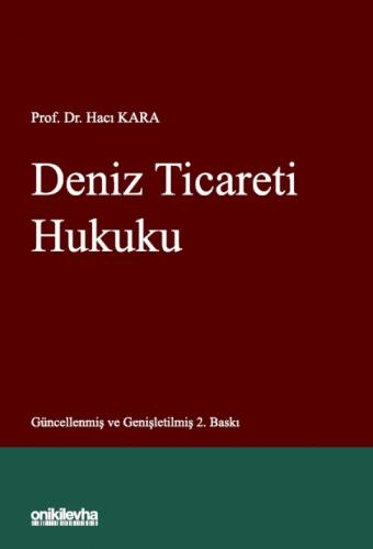 DENİZ TİCARETİ HUKUKU Hacı Kara