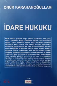 İDARE HUKUKU Onur Karahanoğulları