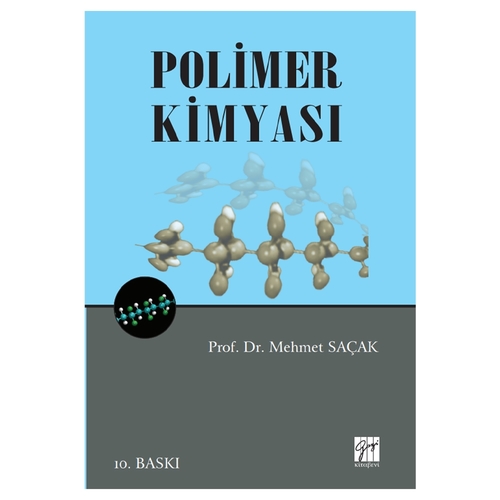 POLİMER KİMYASI Mehmet Saçak